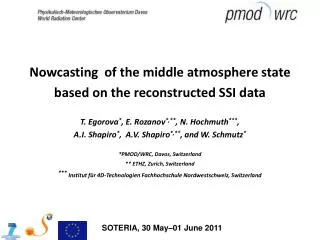 Nowcasting of the middle atmosphere state based on the reconstructed SSI data