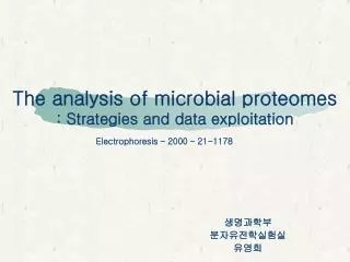 The analysis of microbial proteomes : Strategies and data exploitation