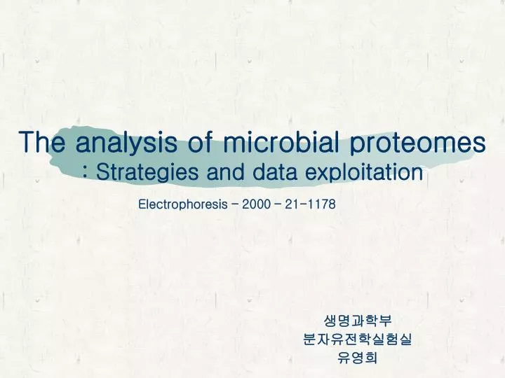 the analysis of microbial proteomes strategies and data exploitation