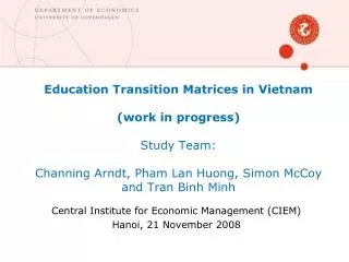 Central Institute for Economic Management (CIEM) Hanoi, 21 November 2008