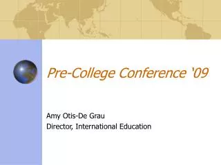 Pre-College Conference ‘09