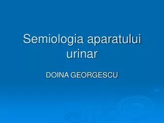 semiologia aparatului urinar