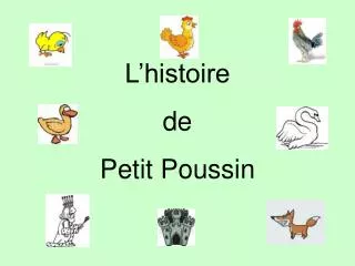 l histoire de petit poussin