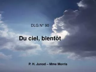 dlg n 90 du ciel bient t