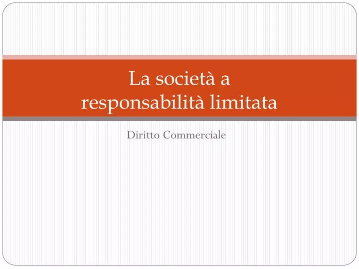 la societ a responsabilit limitata