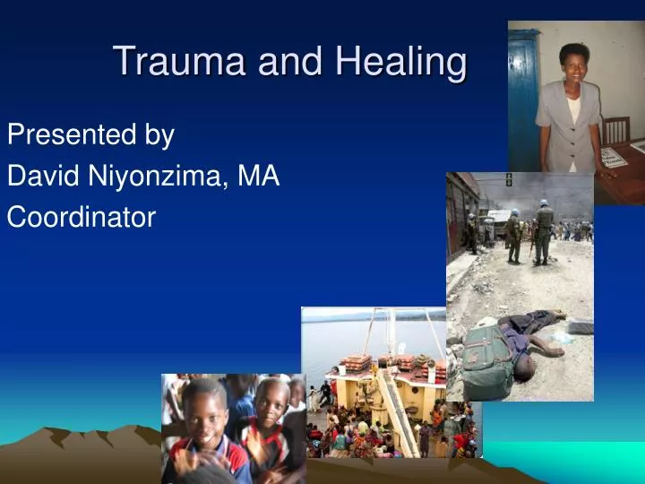 trauma and healing