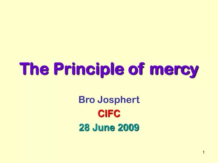 the principle of mercy