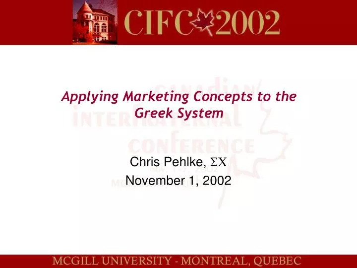 applying marketing concepts to the greek system
