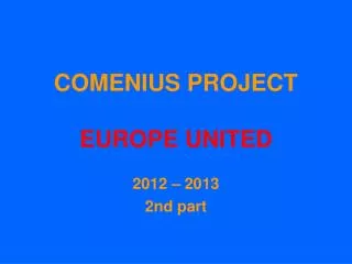 COMENIUS PROJECT EUROPE UNITED