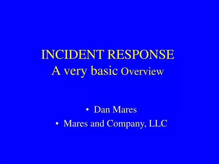 incident response a very basic overview