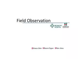 Field Observation