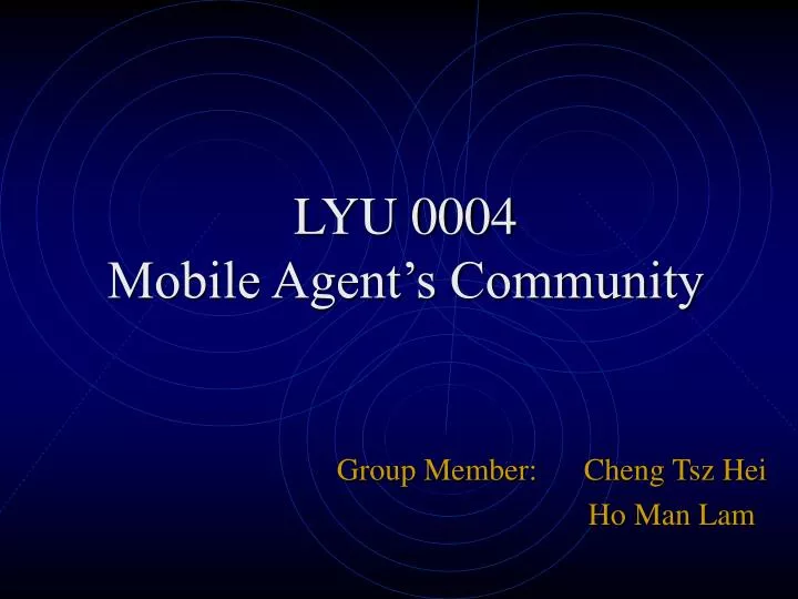 lyu 0004 mobile agent s community
