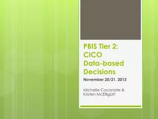 PBIS Tier 2: CICO Data-based Decisions