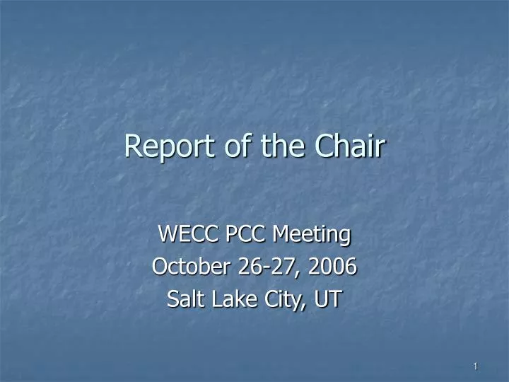 report of the chair