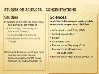 Studies or sciences, concentrations
