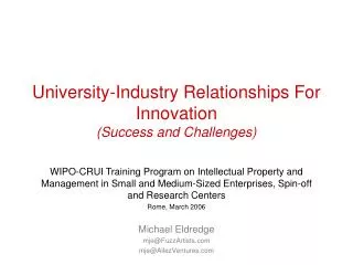 University-Industry Relationships For Innovation (Success and Challenges)