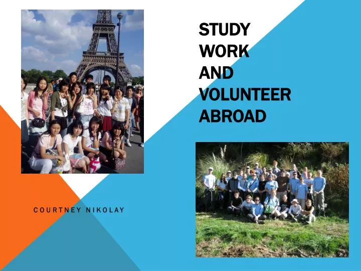 study work and volunteer abroad