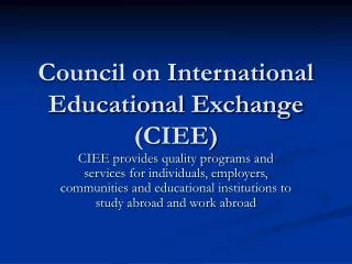 Council on International Educational Exchange (CIEE)