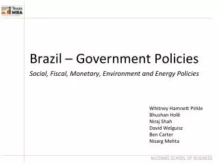 Brazil – Government Policies