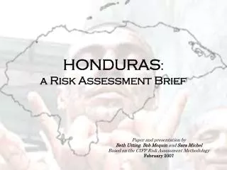 HONDURAS : a Risk Assessment Brief