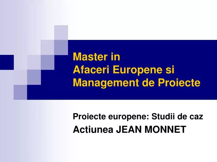 master in afaceri europene si management de proiecte