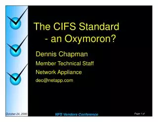 The CIFS Standard 	- an Oxymoron?