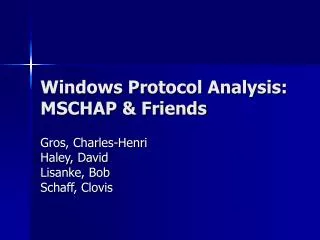 Windows Protocol Analysis: MSCHAP &amp; Friends