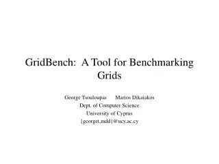 GridBench: A Tool for Benchmarking Grids