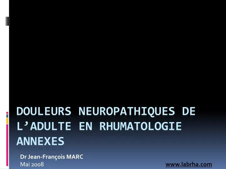 douleurs neuropathiques de l adulte en rhumatologie annexes