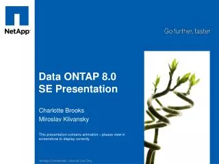 Data ONTAP 8.0 SE Presentation