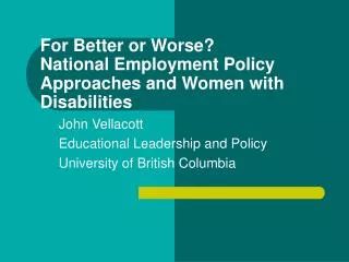 For Better or Worse? National Employment Policy Approaches and Women with Disabilities