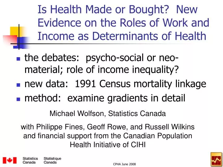 is health made or bought new evidence on the roles of work and income as determinants of health