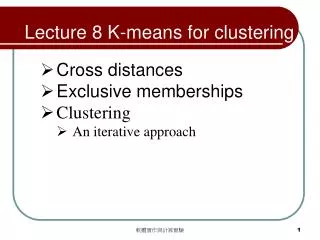 Lecture 8 K-means for clustering