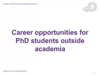 Career opportunities for PhD students outside academia