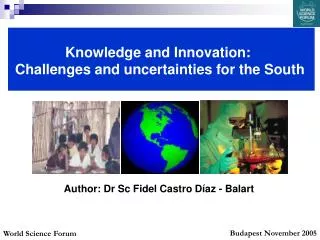 Author: Dr Sc Fidel Castro Díaz - Balart