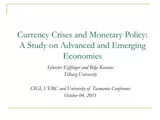 Currency Crises and Monetary Policy: A Study on Advanced and Emerging Economies