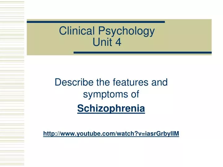 clinical psychology unit 4
