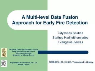 A Multi-level Data Fusion Approach for Early Fire Detection