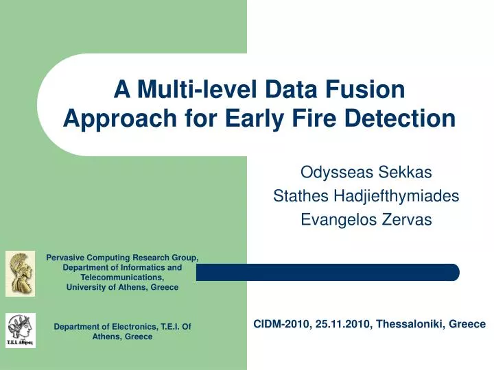 a multi level data fusion approach for early fire detection