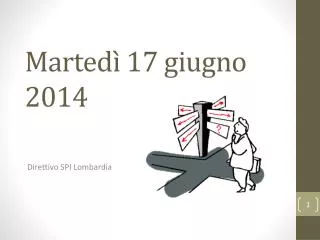 marted 17 giugno 2014