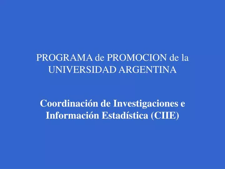 programa de promocion de la universidad argentina