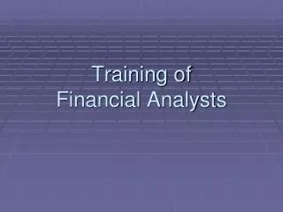 Training of Financial Analysts