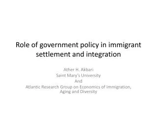 Role of government policy in immigrant settlement and integration