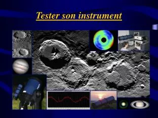 tester son instrument