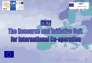 CR2i The Resource and Initiative Unit for International Co-operation