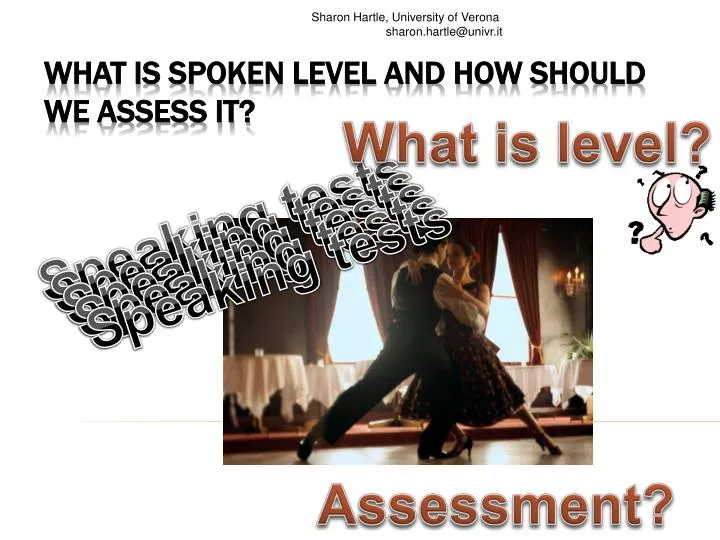 what is spoken level and how should we assess it