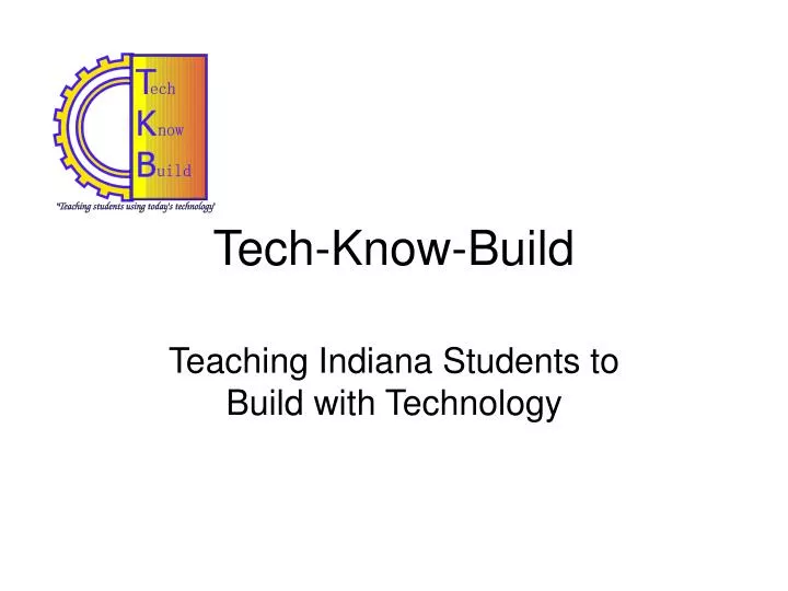 tech know build