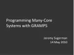 Programming Many-Core Systems with GRAMPS - slide 1