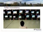 Twitter Inconsistency - slide 1