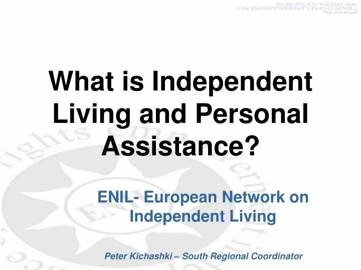 what is independent living and personal assistance